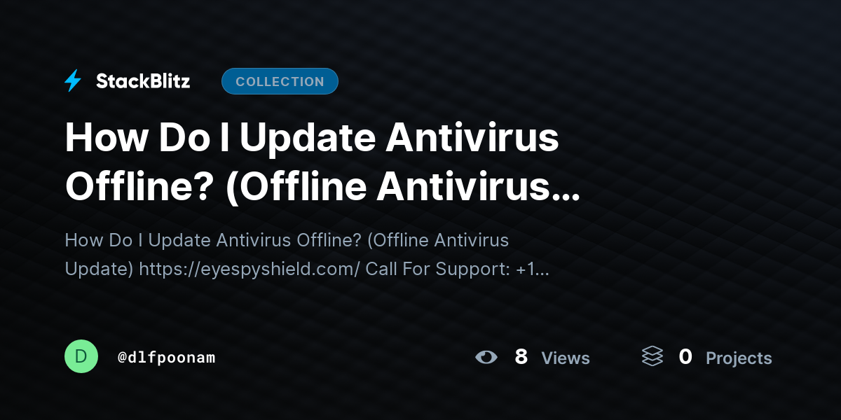 How Do I Update Antivirus Offline? (Offline Antivirus Update) by dlfpoonam