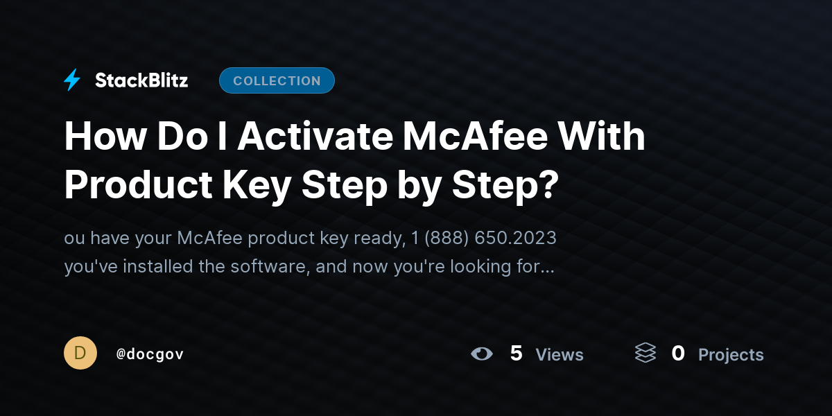 How Do I Activate McAfee With Product Key Step by Step? by docgov
