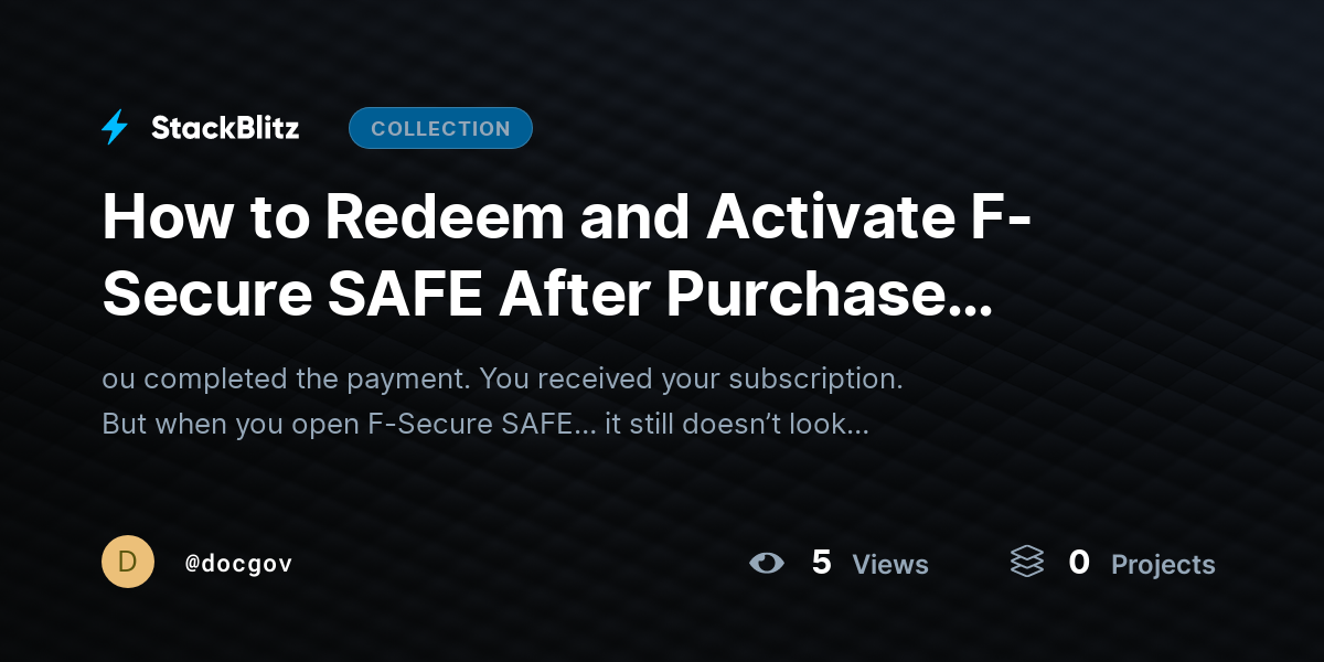 How to Redeem and Activate F-Secure SAFE After Purchase (2026 Complete Guide) by docgov