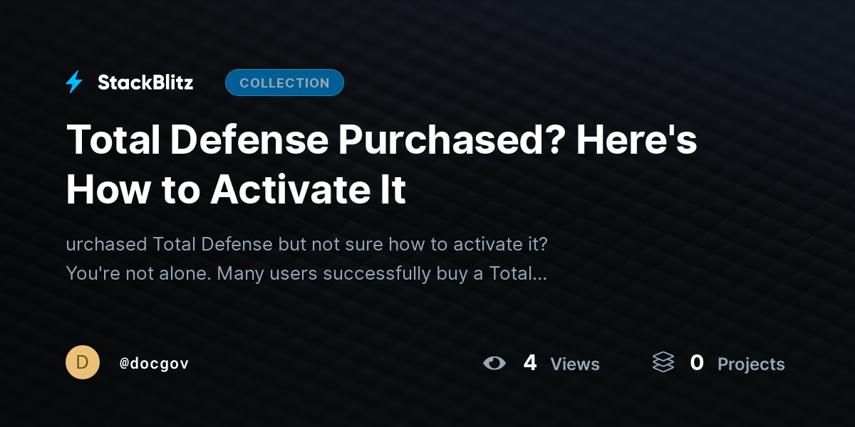 Total Defense Purchased? Here's How to Activate It by docgov