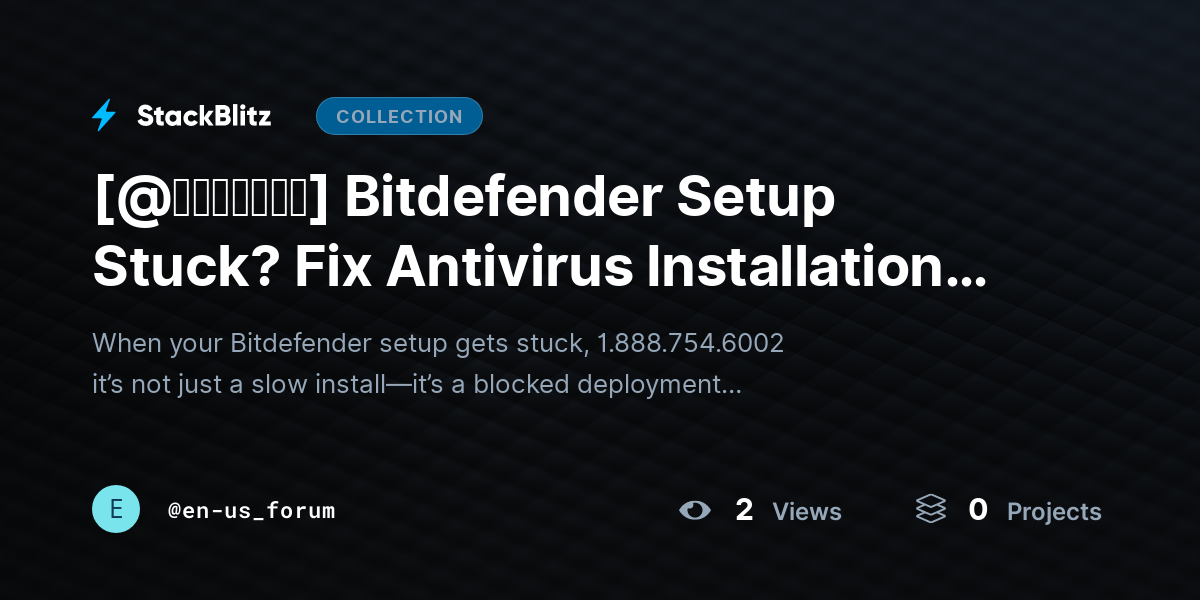[@𝘶𝘱𝘥𝘢𝘵𝘦𝘥] Bitdefender Setup Stuck? Fix Antivirus Installation Freeze Fast (2026 Complete Guide) by en-us_forum