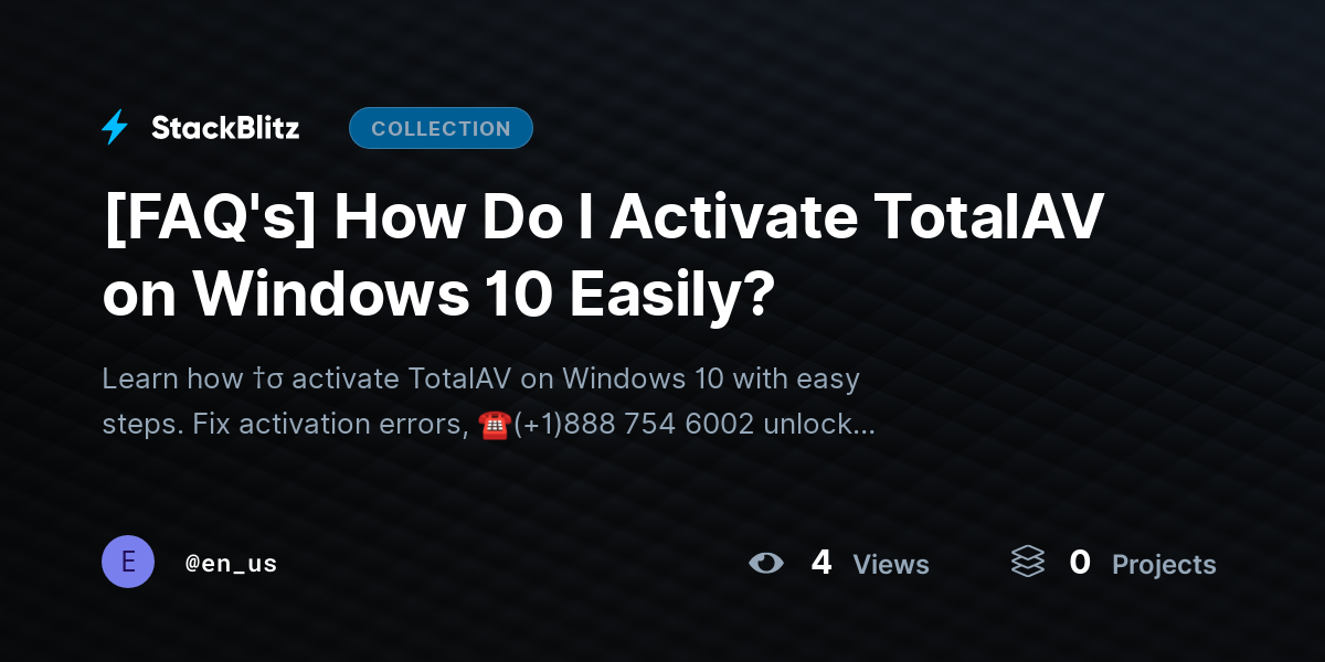 [FAQ's] How Do I Activate TotalAV on Windows 10 Easily? by en_us