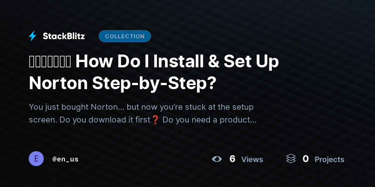 ᵘᵖᵈᵃᵗᵉᵈ How Do I Install & Set Up Norton Step-by-Step? by en_us
