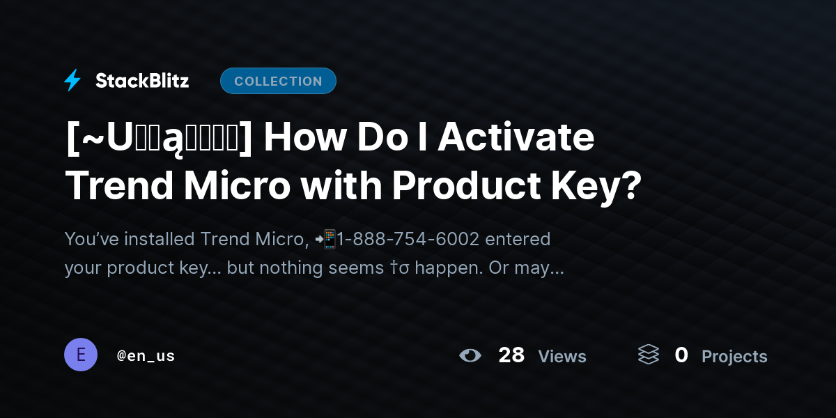 [~U℘ɖąɬɛɖ⛧] How Do I Activate Trend Micro with Product Key? by en_us
