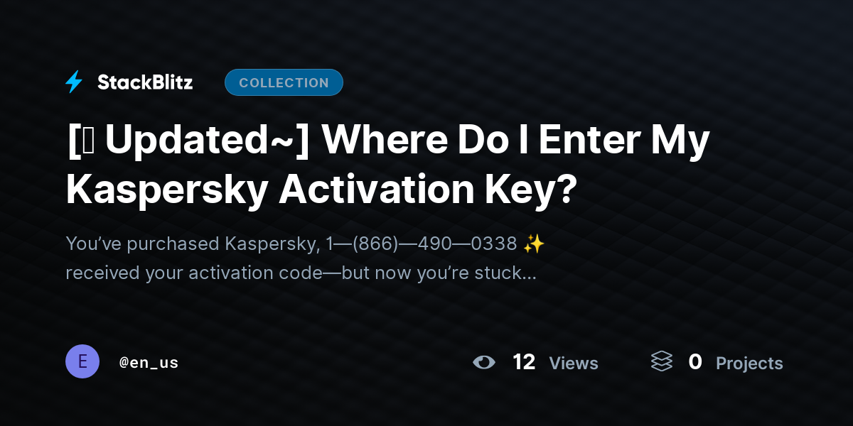 [⛧ Updated~] Where Do I Enter My Kaspersky Activation Key? by en_us