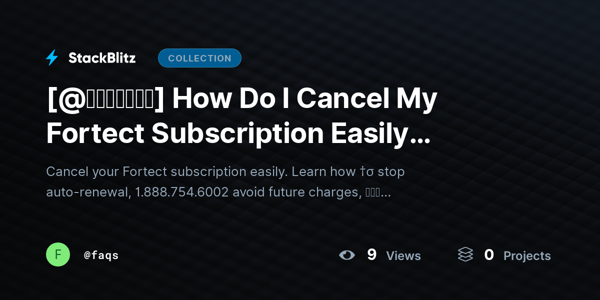[@𝘶𝘱𝘥𝘢𝘵𝘦𝘥] How Do I Cancel My Fortect Subscription Easily (Quick & Clear Guide) by faqs