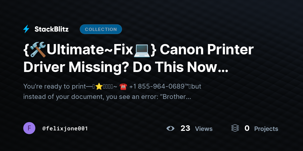 {🛠️Ultimate~Fix💻} Canon Printer Driver Missing? Do This Now (2026) by felixjone001