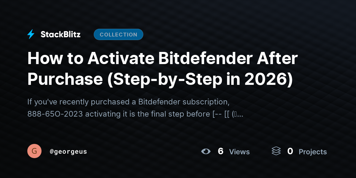 How to Activate Bitdefender After Purchase (Step-by-Step in 2026) by georgeus