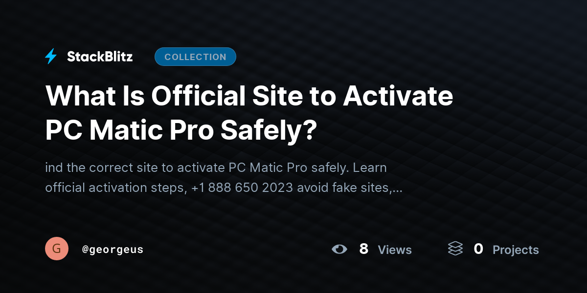 What Is Official Site to Activate PC Matic Pro Safely? by georgeus
