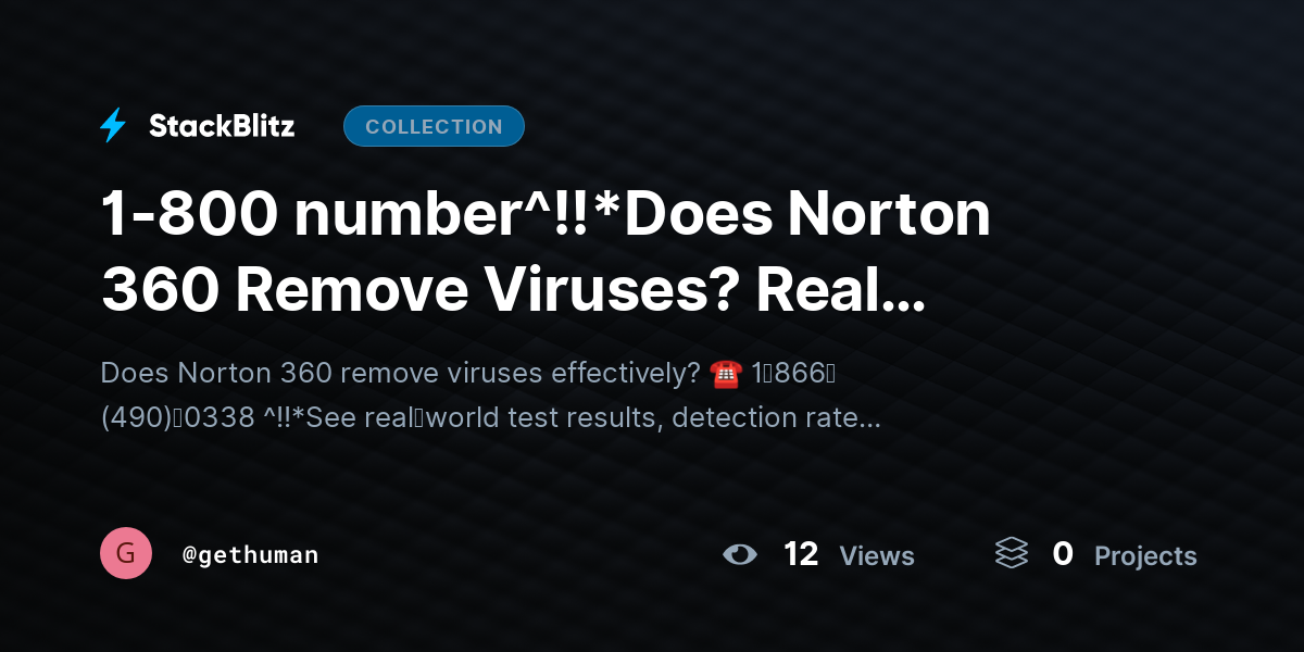 1-800 number^!!*Does Norton 360 Remove Viruses? Real Malware Removal Test Results Explained by gethuman