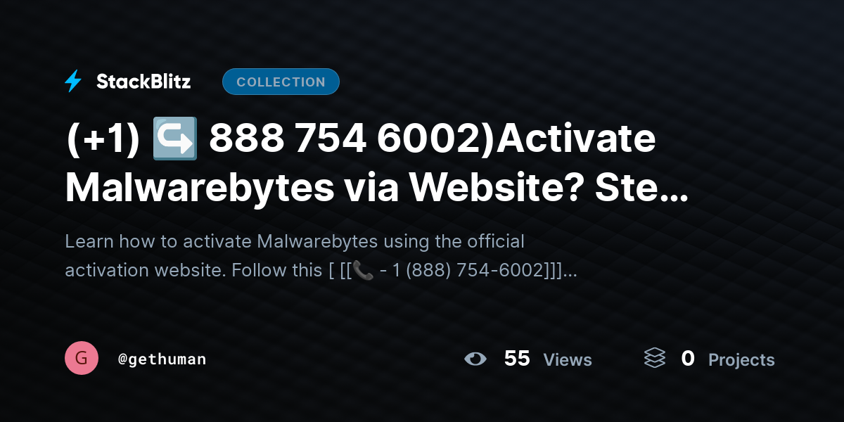 (+1) ↪ 888 754 6002)Activate Malwarebytes via Website? Step-by-Step Guide by gethuman