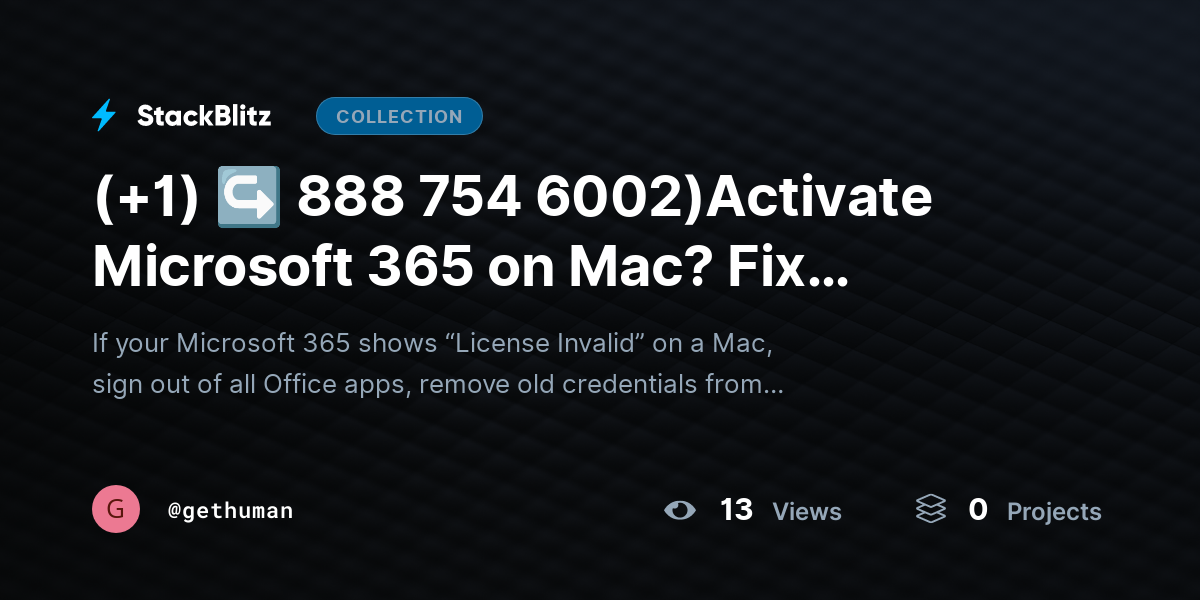 (+1) ↪ 888 754 6002)Activate Microsoft 365 on Mac? Fix License Errors Fast by gethuman