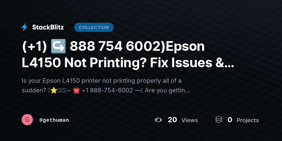 (+1) ↪ 888 754 6002)Epson L4150 Not Printing? Fix Issues & Restore Output Fast by gethuman