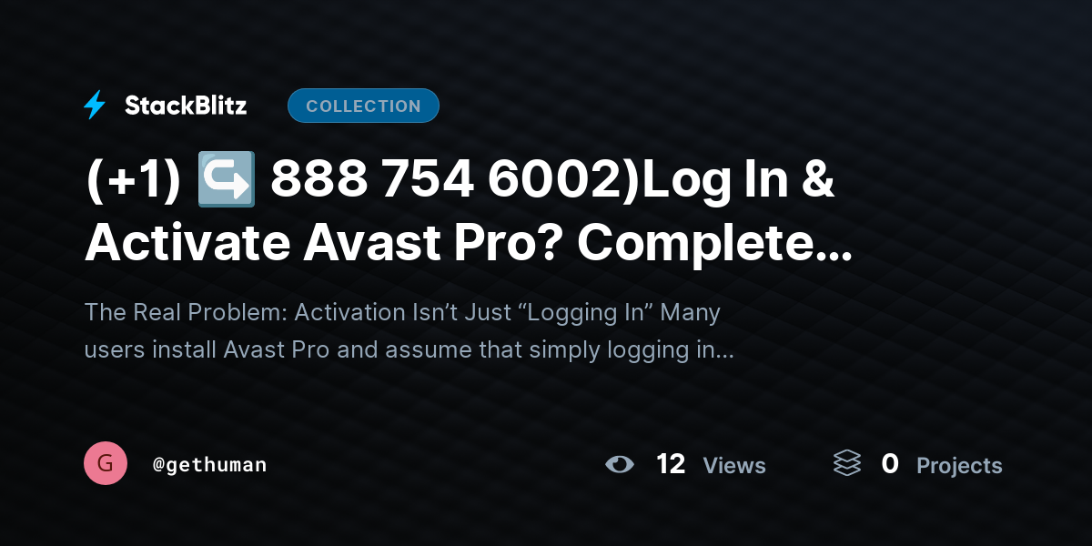 (+1) ↪ 888 754 6002)Log In & Activate Avast Pro? Complete Activation Guide by gethuman