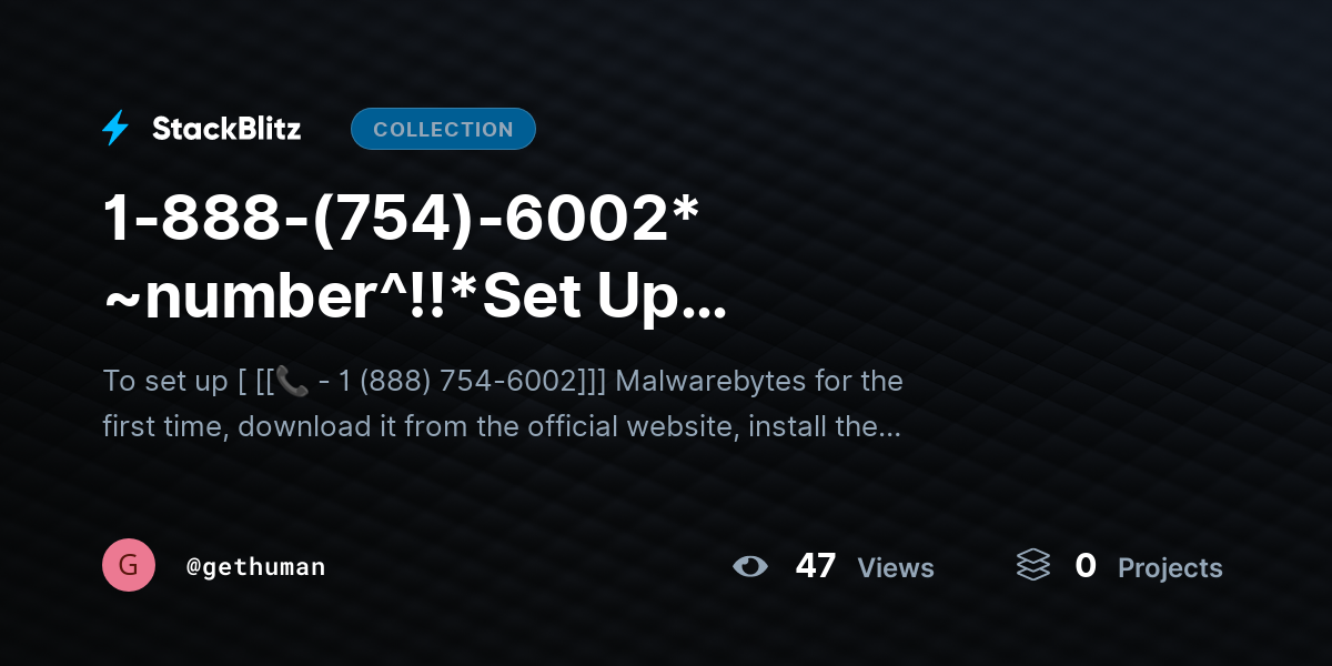 1-888-(754)-6002* ~number^!!*Set Up Malwarebytes First Time? Easy Setup Guide by gethuman