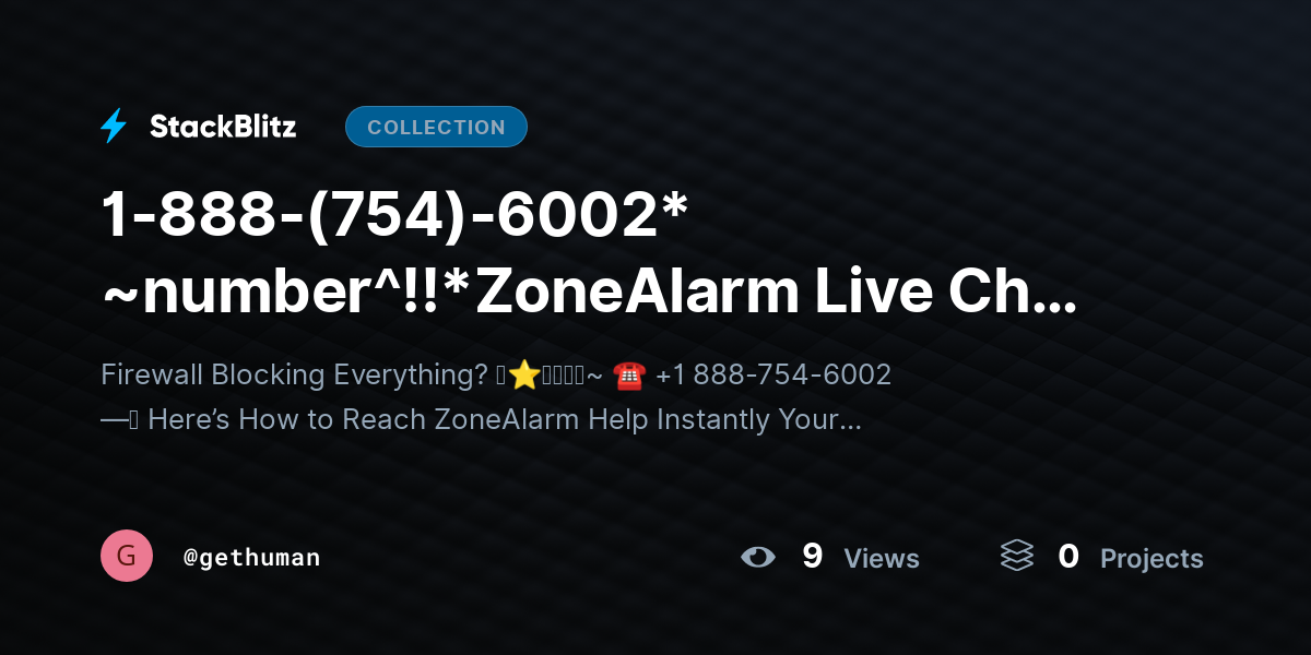 1-888-(754)-6002* ~number^!!*ZoneAlarm Live Chat Support USA? Complete Official Guide 2025–2026 by gethuman