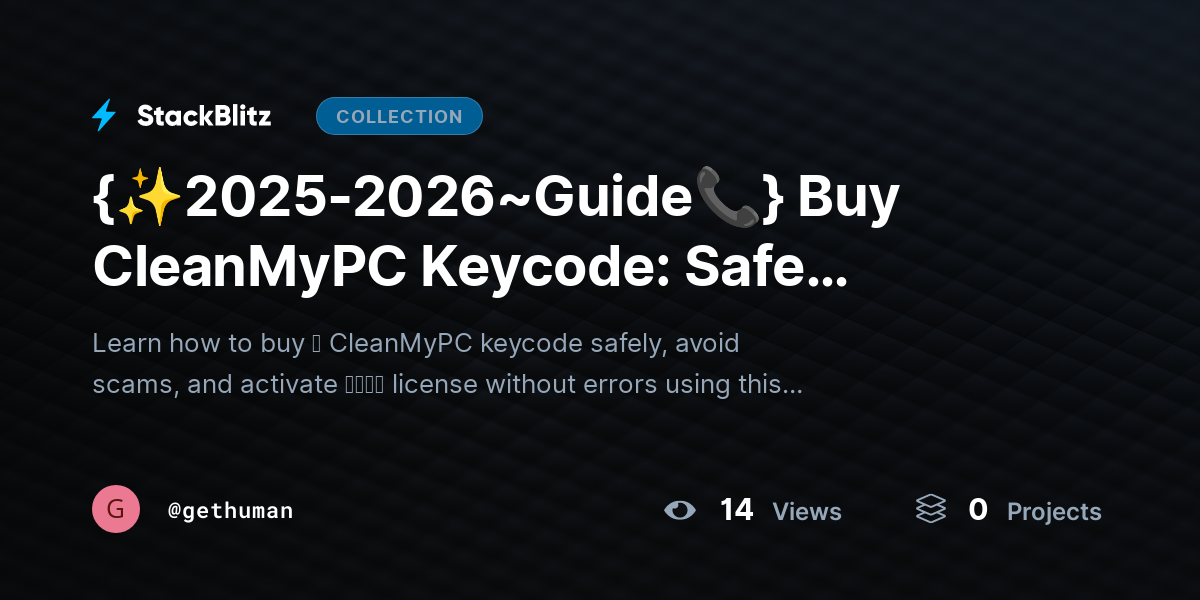{✨2025-2026~Guide📞} Buy CleanMyPC Keycode: Safe Purchase Options + Activation Tips (Complete Guide) by gethuman