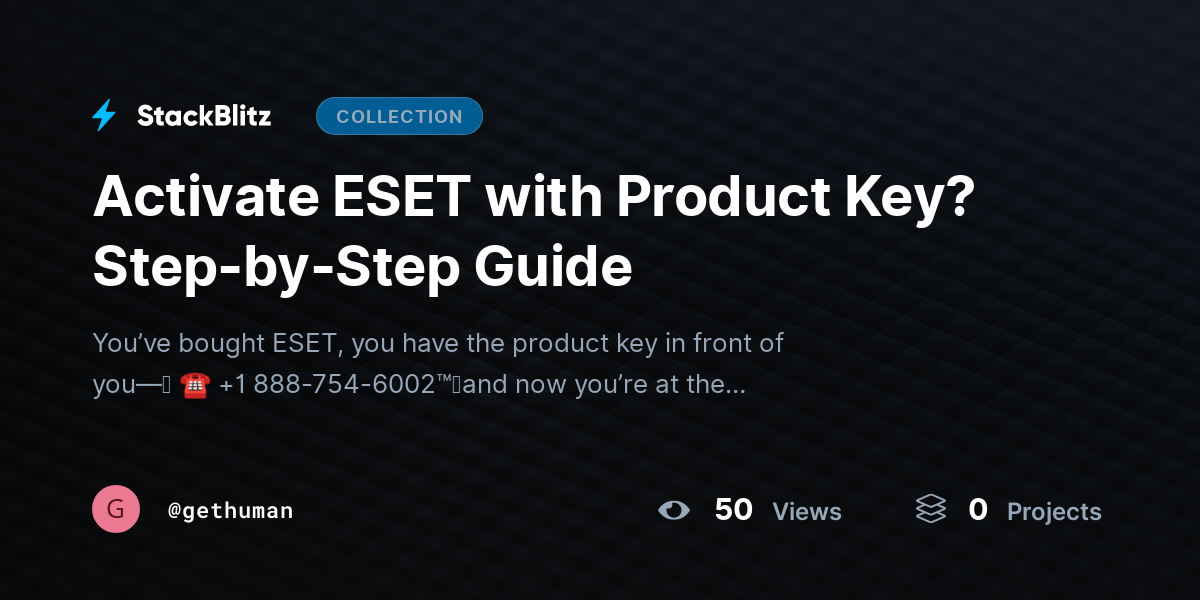 Activate ESET with Product Key? Step-by-Step Guide by gethuman