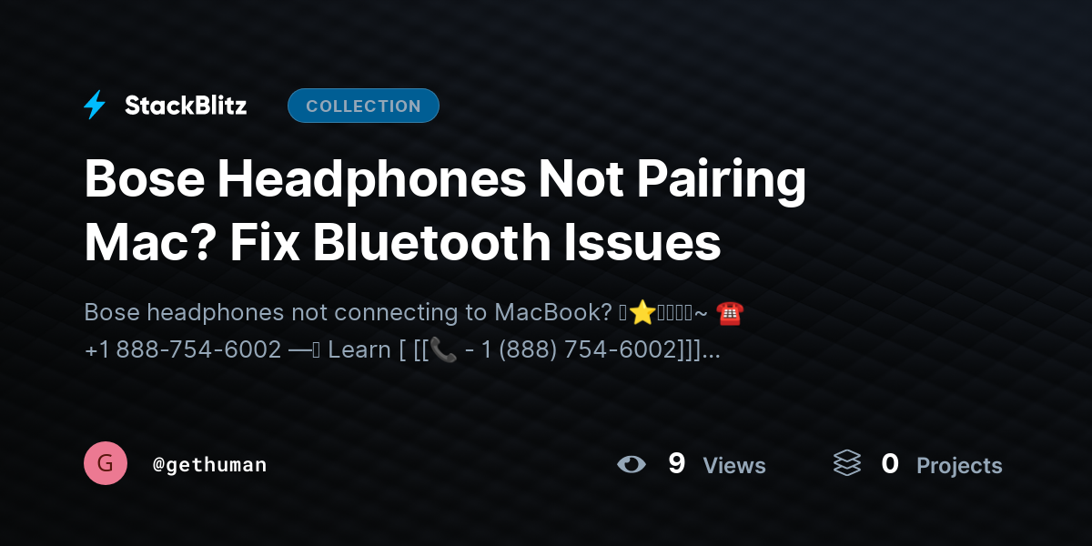Bose Headphones Not Pairing Mac? Fix Bluetooth Issues by gethuman