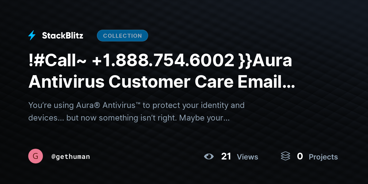!#Call~ +1.888.754.6002 }}Aura Antivirus Customer Care Email USA? Updated Support Guide 2026 by gethuman
