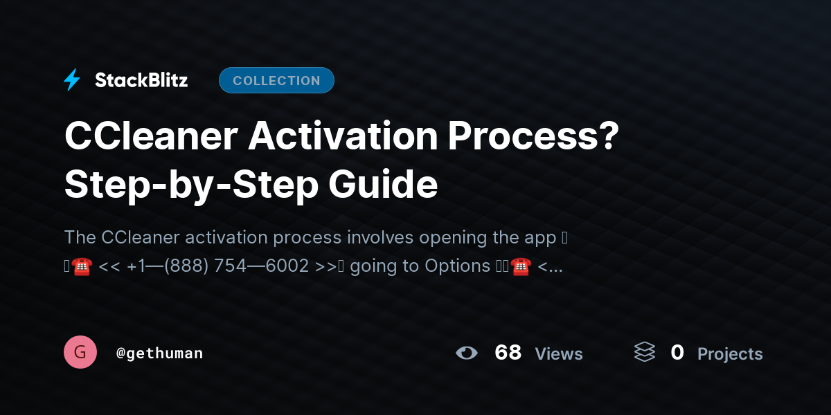 CCleaner Activation Process? Step-by-Step Guide by gethuman