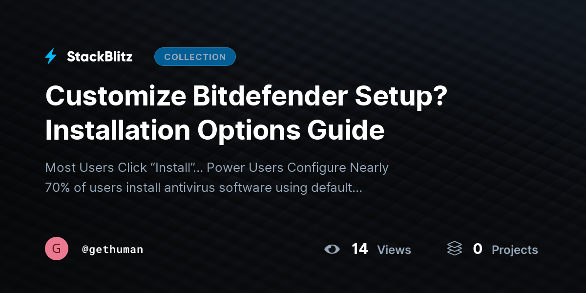 Customize Bitdefender Setup? Installation Options Guide by gethuman