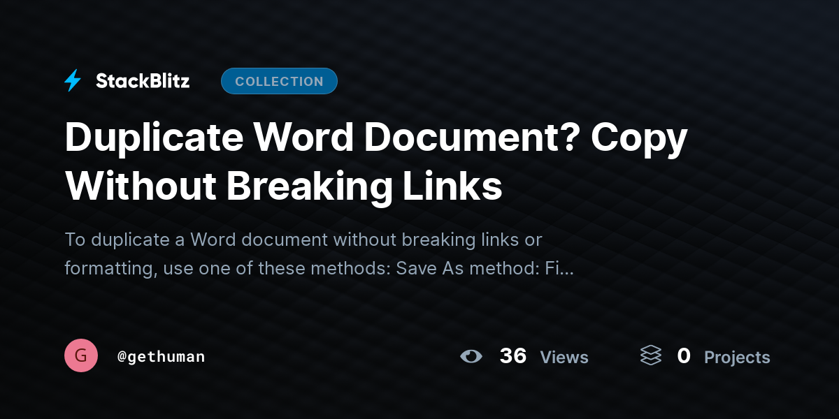 Duplicate Word Document? Copy Without Breaking Links by gethuman