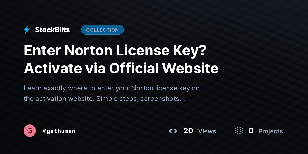 Enter Norton License Key? Activate via Official Website by gethuman