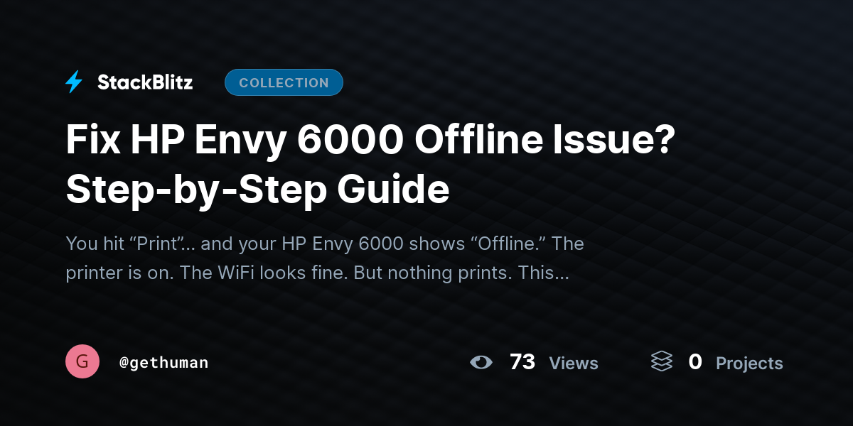 Fix HP Envy 6000 Offline Issue? Step-by-Step Guide by gethuman