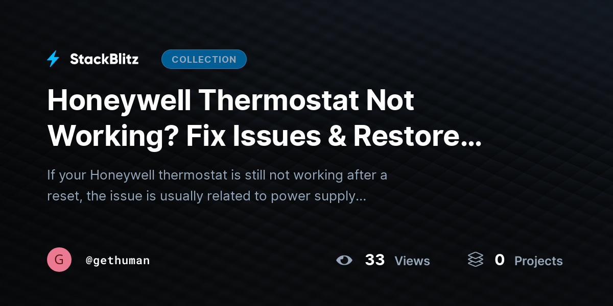 Honeywell Thermostat Not Working? Fix Issues & Restore Control by gethuman