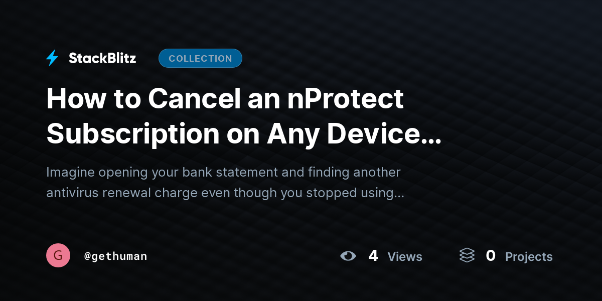 How to Cancel an nProtect Subscription on Any Device (2026 Complete Guide) by gethuman