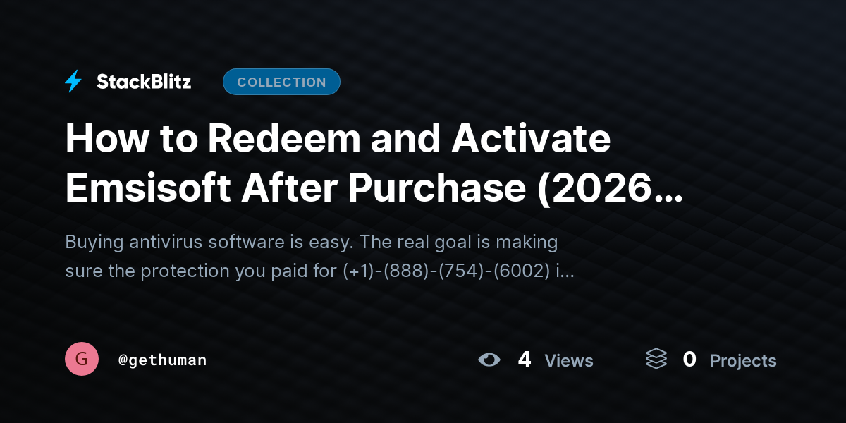 How to Redeem and Activate Emsisoft After Purchase (2026 Complete Activation Guide) by gethuman