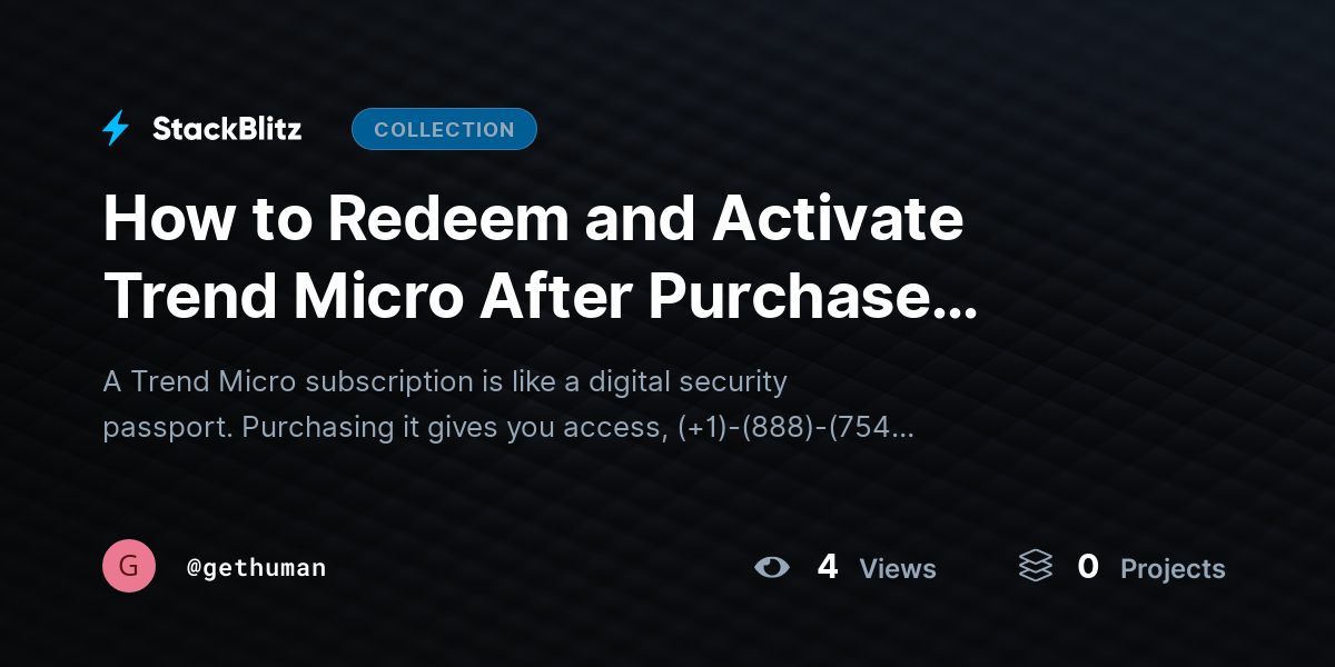 How to Redeem and Activate Trend Micro After Purchase (2026 Complete Guide) by gethuman