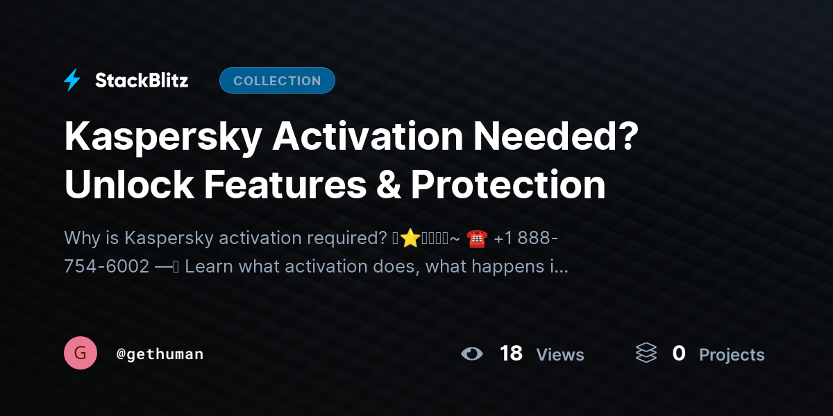 Kaspersky Activation Needed? Unlock Features & Protection by gethuman