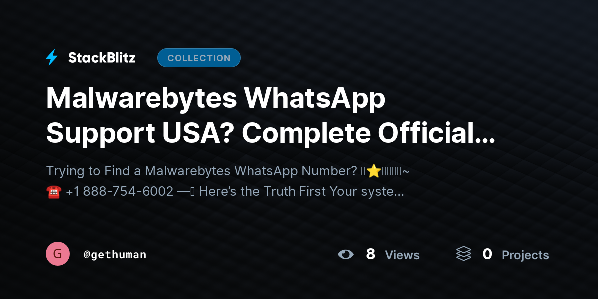 Malwarebytes WhatsApp Support USA? Complete Official Guide 2025–2026 by gethuman