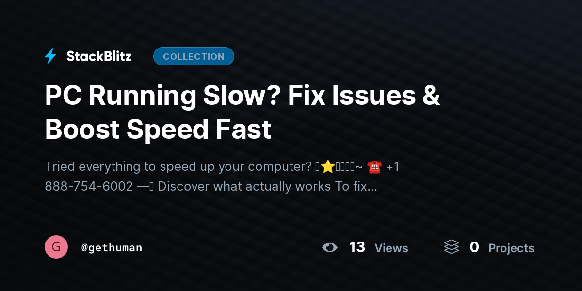 PC Running Slow? Fix Issues & Boost Speed Fast by gethuman