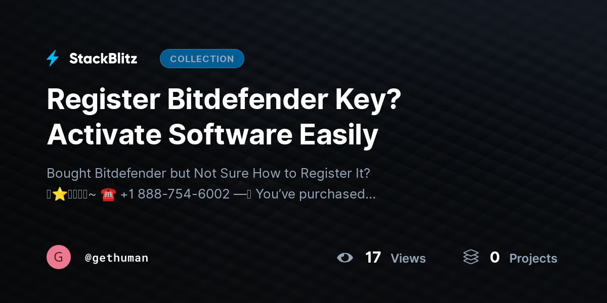 Register Bitdefender Key? Activate Software Easily by gethuman