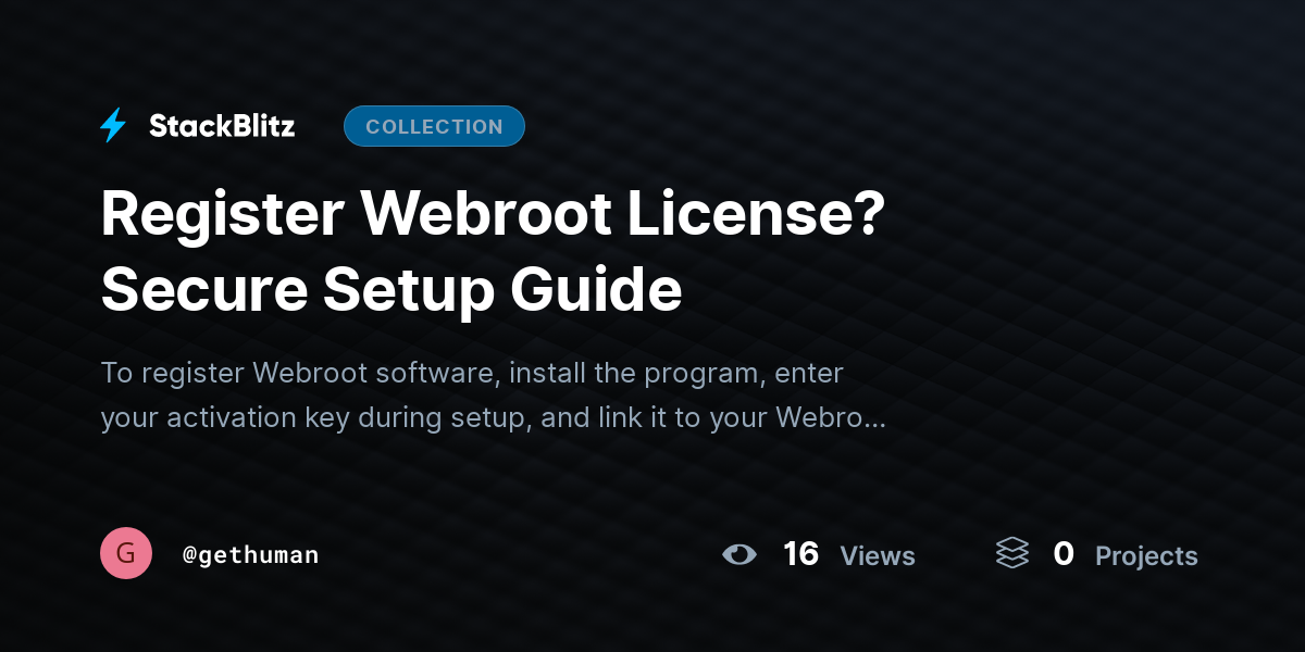 Register Webroot License? Secure Setup Guide by gethuman