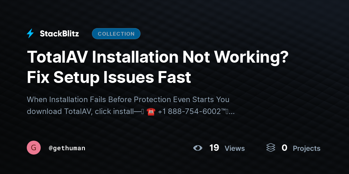 TotalAV Installation Not Working? Fix Setup Issues Fast by gethuman