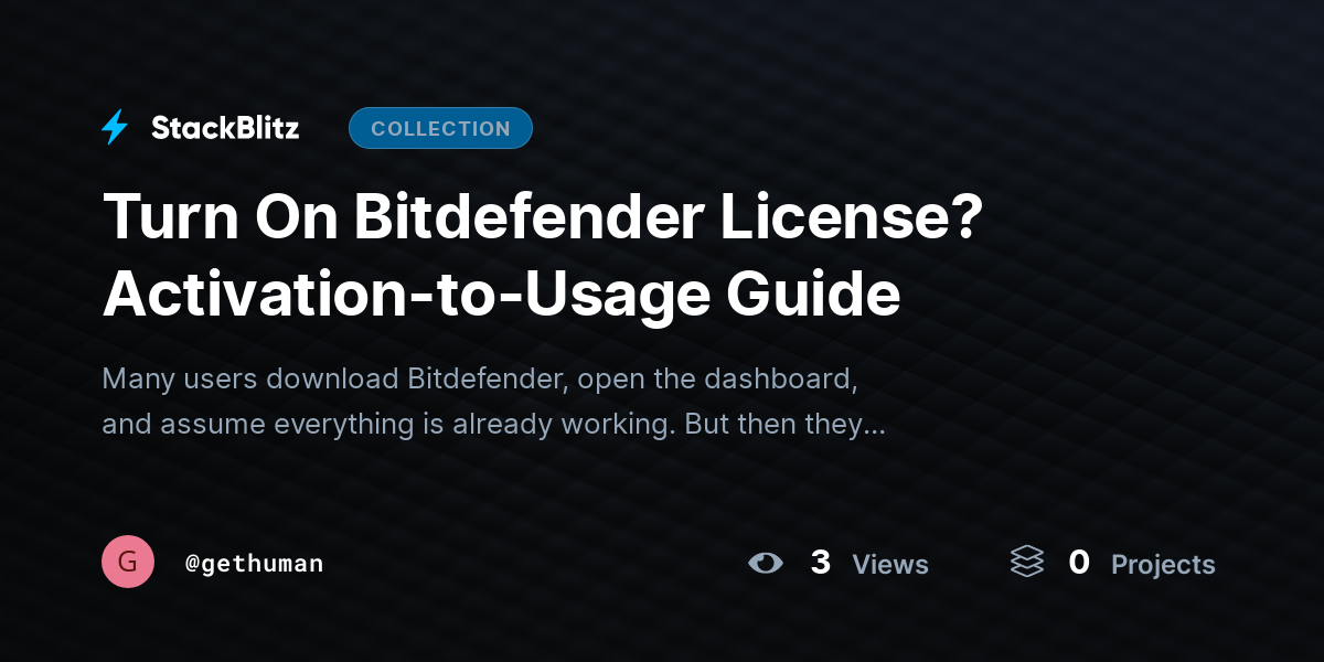 Turn On Bitdefender License? Activation-to-Usage Guide by gethuman