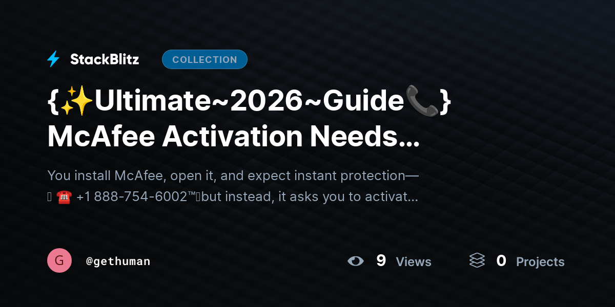 {✨Ultimate~2026~Guide📞} McAfee Activation Needs Internet? Requirements Explained by gethuman