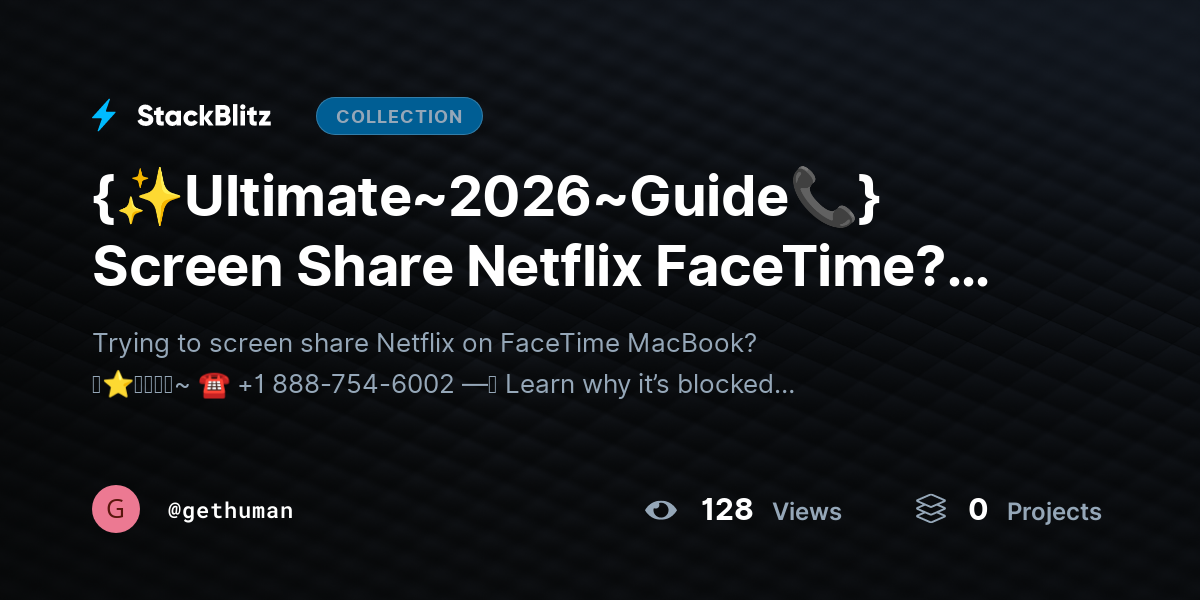 {✨Ultimate~2026~Guide📞} Screen Share Netflix FaceTime? Fix Restrictions Easily by gethuman