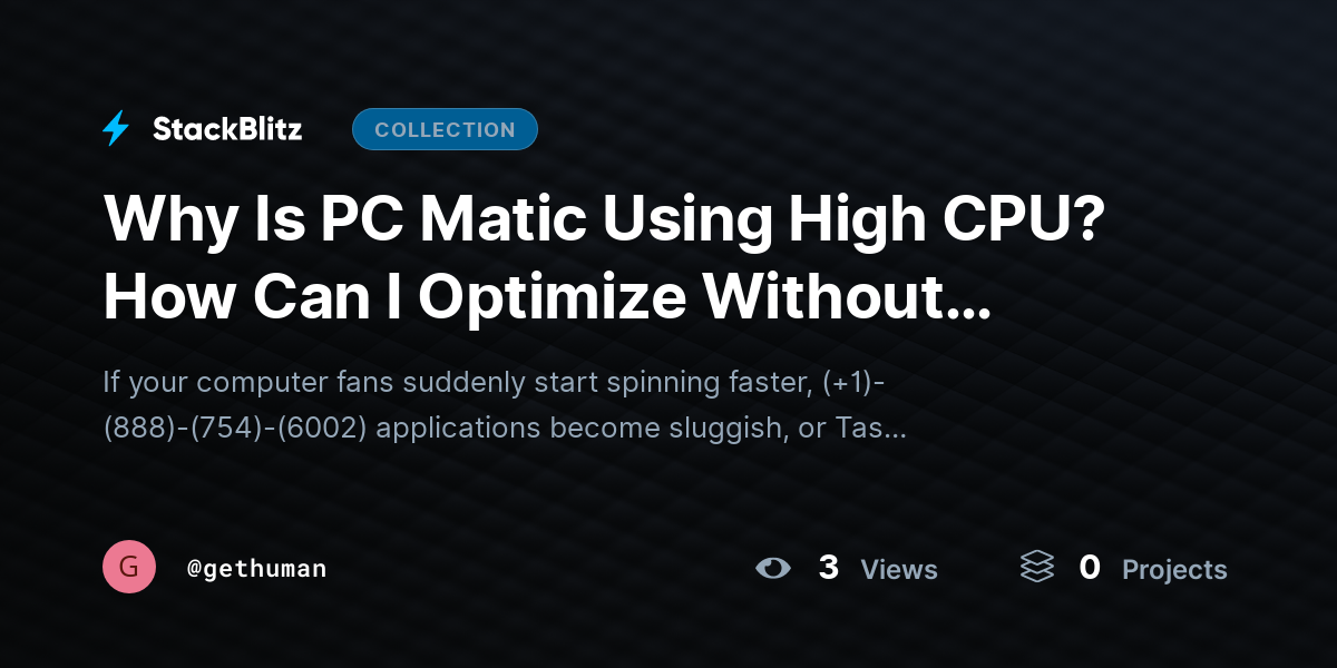 Why Is PC Matic Using High CPU? How Can I Optimize Without Losing Security? by gethuman