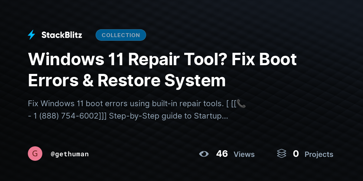 Windows 11 Repair Tool? Fix Boot Errors & Restore System by gethuman