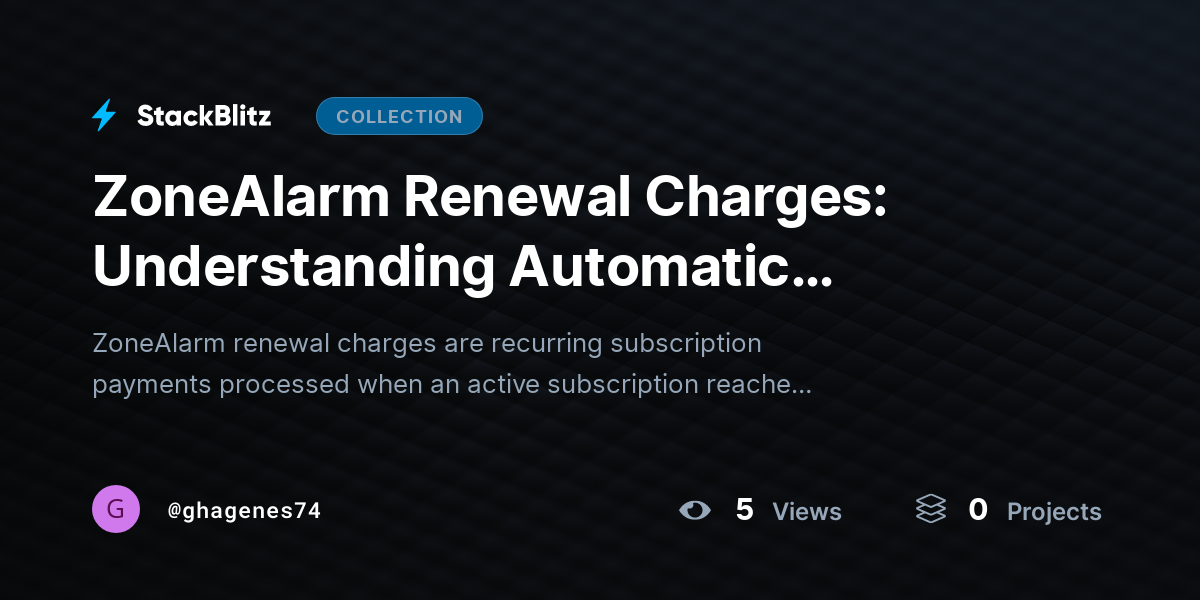 ZoneAlarm Renewal Charges: Understanding Automatic Renewals, Subscription Billing, and How to Mana by ghagenes74