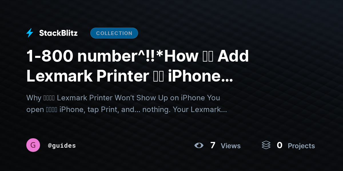 1-800 number^!!*How ｔｏ Add Lexmark Printer ｔｏ iPhone (Complete AirPrint + Wireless Setup Guide) by guides