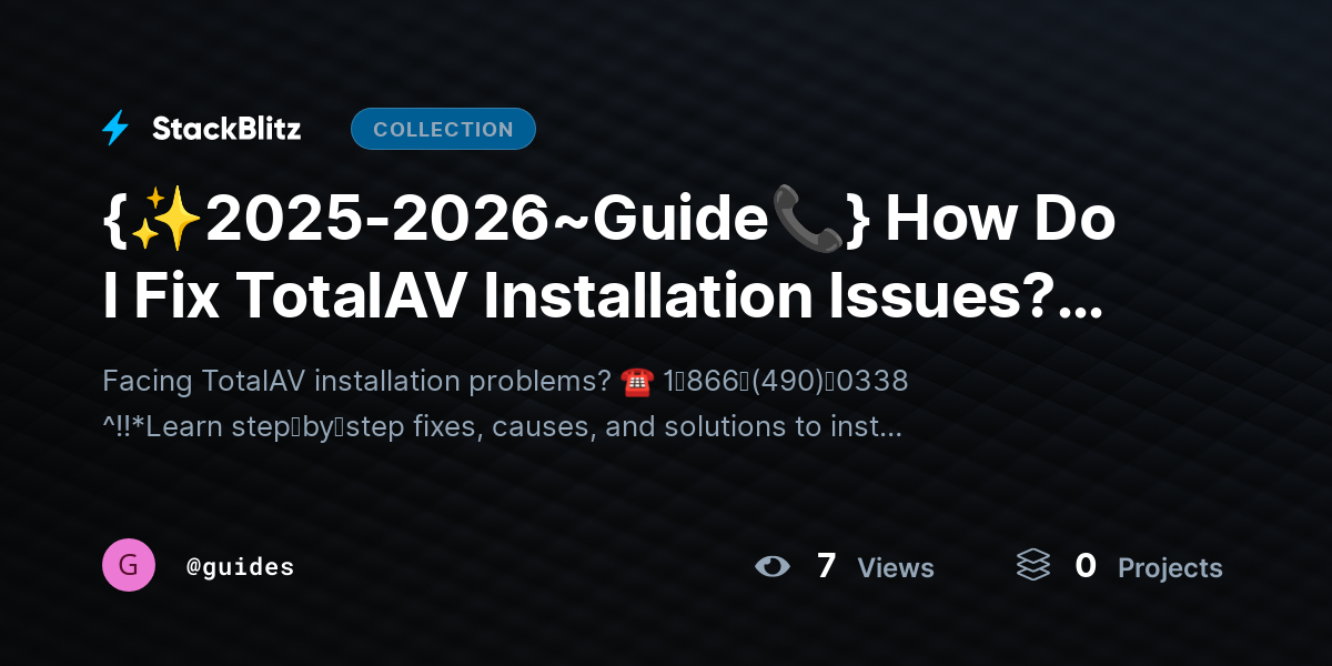 {✨2025-2026~Guide📞} How Do I Fix TotalAV Installation Issues? (2026 Complete Troubleshooting Guide) by guides