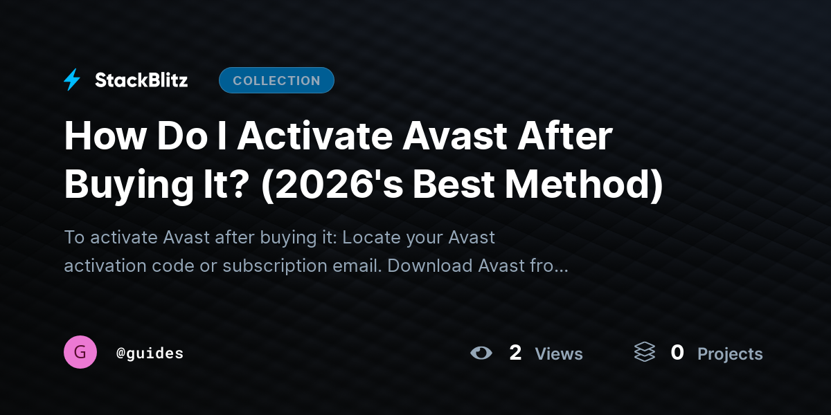 How Do I Activate Avast After Buying It? (2026's Best Method) by guides