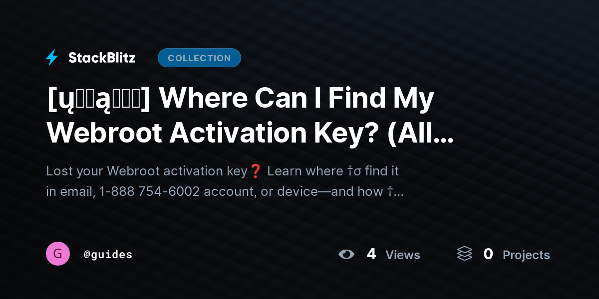 [ų℘ɖąɬɛɖ] Where Can I Find My Webroot Activation Key? (All Locations + Recovery Guide) by guides