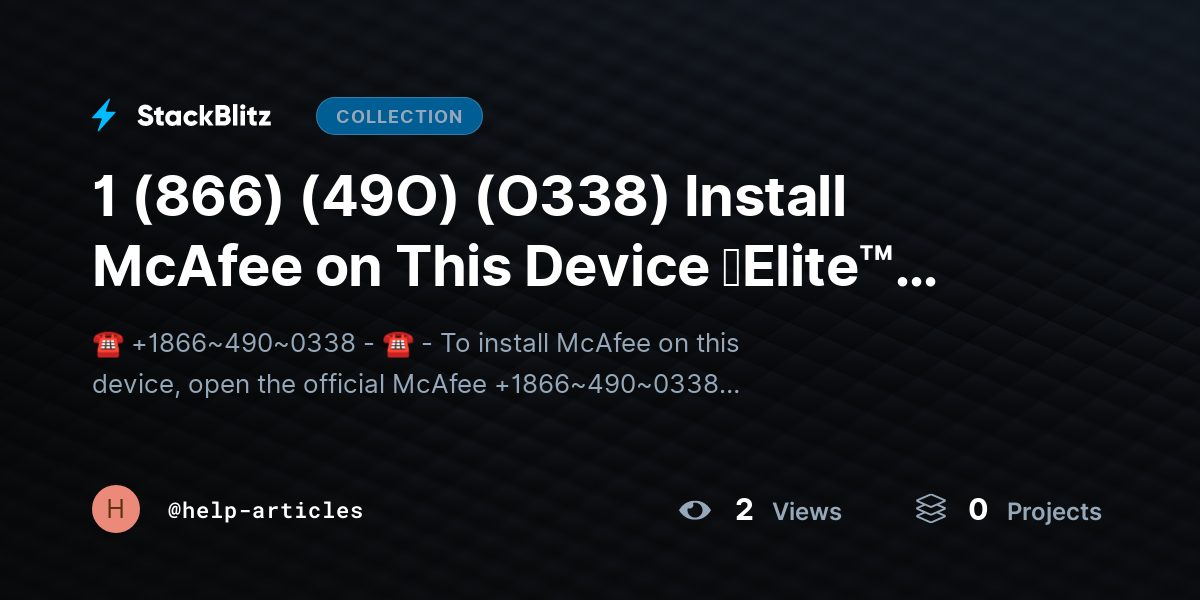 1 (866) (49O) (O338) Install McAfee on This Device 【Elite™️ Stepwise Guide】 [Start → Complete] by help-articles